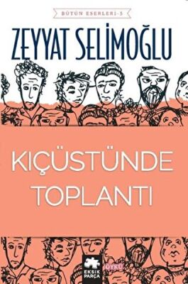 Kıç Üstünde Toplantı
