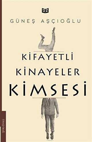 Kifayetli Kinayeler Kimsesi kapağı