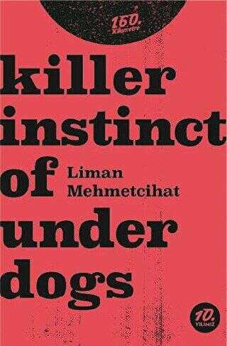 Killer İnstinct Of Underdogs kapağı