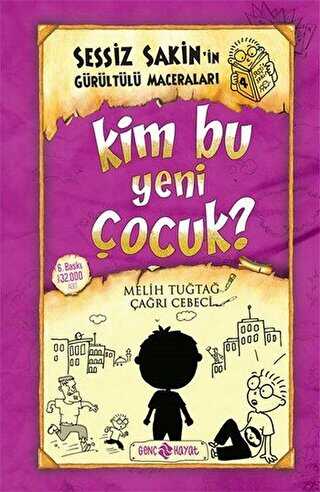 Kim Bu Yeni Çocuk? - Sessiz Sakin`in Gürültülü Maceraları 4