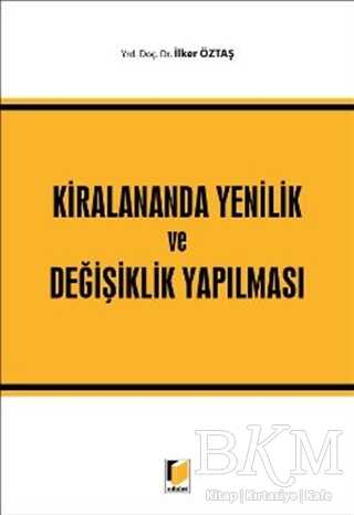 Kiralananda Yenilik ve Değişiklik Yapılması