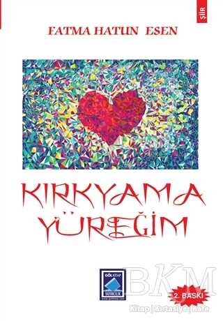 Kırkyama Yüreğim