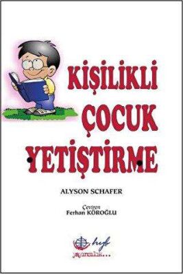 Kişilikli Çocuk Yetiştirme