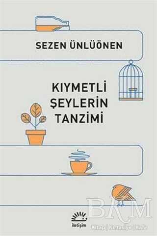 Kıymetli Şeylerin Tanzimi