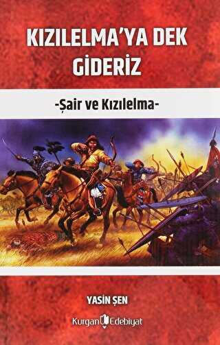 Kızılelma`ya Dek Gideriz kapağı