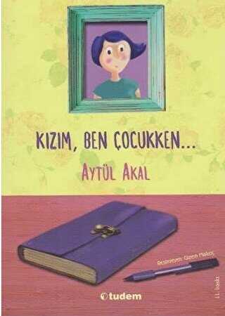 Kızım Ben Çocukken