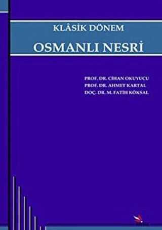 Klasik Dönem Osmanlı Nesri