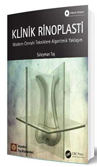 Klinik Rinoplasti Modern Cerrahi Tekniklere Algoritmik Yaklaşım kapağı