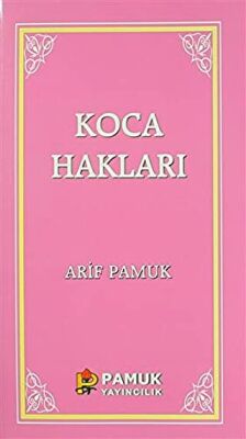 Koca Hakları - Kadınlar Hakkında 40 Hadis