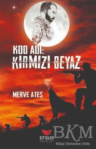 Kod Adı: Kırmızı Beyaz kapağı