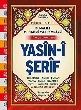 Kolay Okunan Fihristli Elmalılı M. Hamdi Yazır Mealli Türkçe Okunuşlu Yasin-i Şerif Çanta Boy