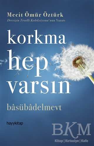 Korkma Hep Varsın kapağı