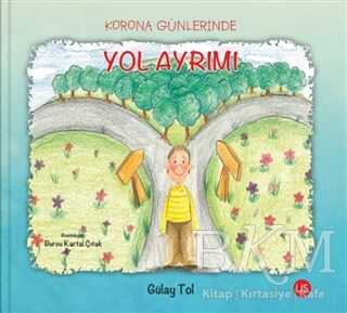 Korona Günlerinde Yol Ayrımı kapağı