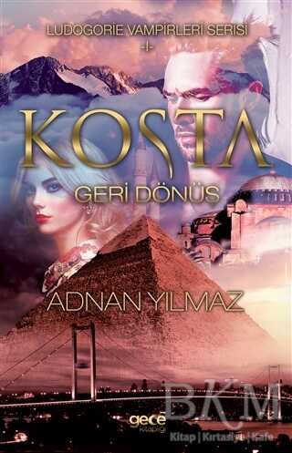 Kosta - Geri Dönüş