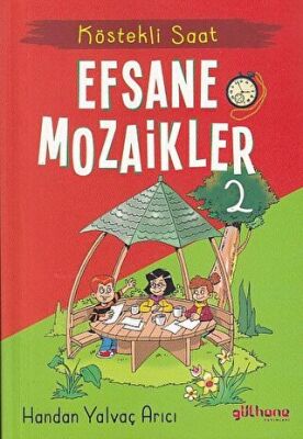 Köstekli Saat - Efsane Mozaikler 2 kapağı