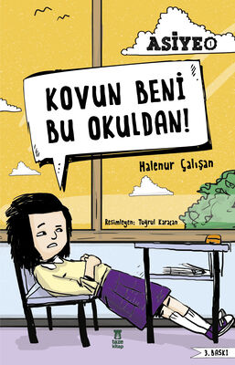 Kovun Beni Bu Okuldan!