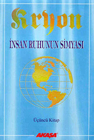 Kryon: 3. Kitap İnsan Ruhunun Simyası