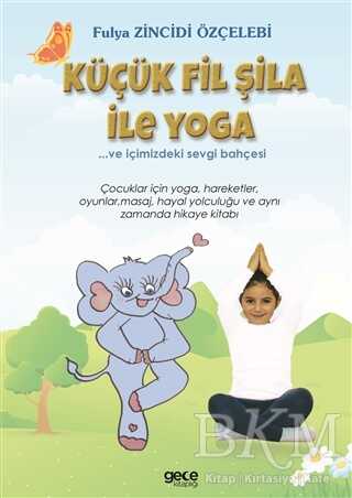 Küçük Fil Şila ile Yoga