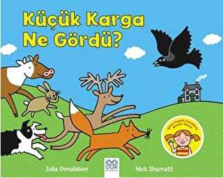 Küçük Karga Ne Gördü?