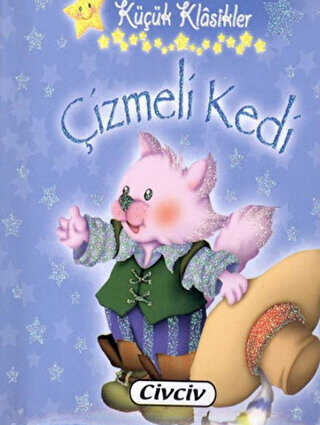 Küçük Klasikler - Çizmeli Kedi