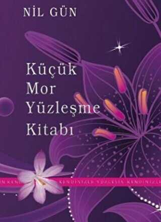 Küçük Mor Yüzleşme Kitabı