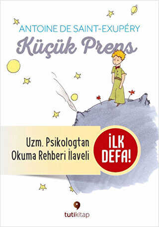 Küçük Prens ve Küçük Prens`i Okuma Rehberi