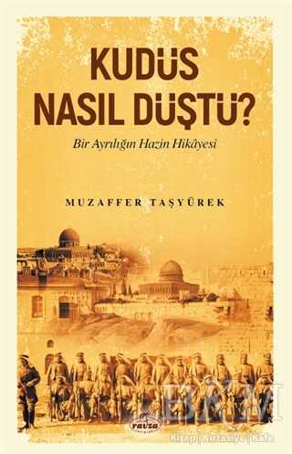 Kudüs Nasıl Düştü? kapağı