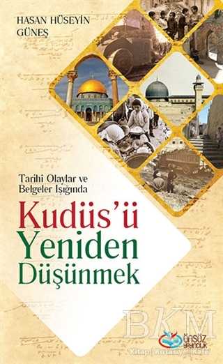 Kudüs’ü Yeniden Düşünmek
