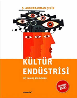 Kültür Endüstrisi Ekonomik Baskı