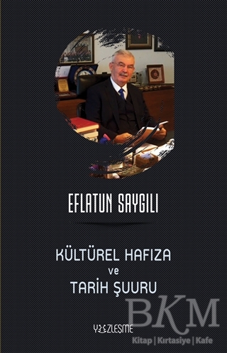 Kültürel Hafıza ve Tarih Şuuru kapağı