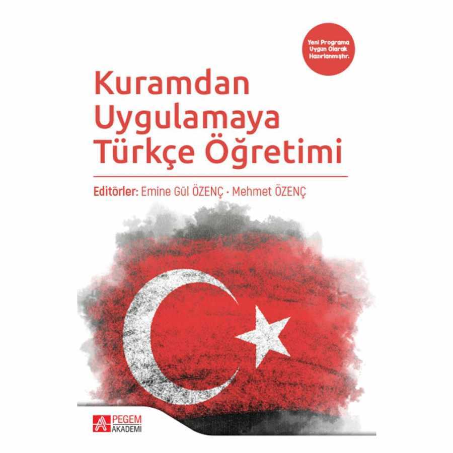 Kuramdan Uygulamaya Türkçe Öğretimi kapağı