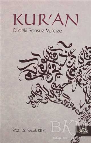Kur`an Dildeki Sonsuz Mu`cize