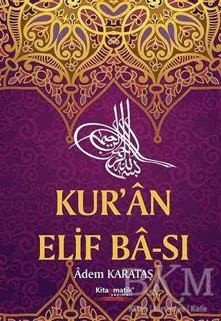 Kur`an Elif Ba-sı