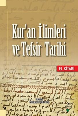 Kur`an İlimleri ve Tefsir Tarihi kapağı