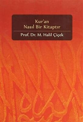 Kur’an Nasıl Bir Kitaptır
