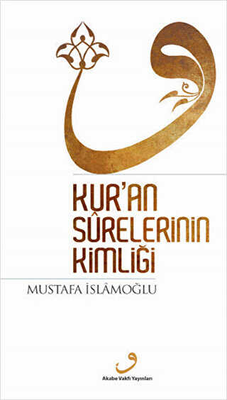 Kur`an Surelerinin Kimliği