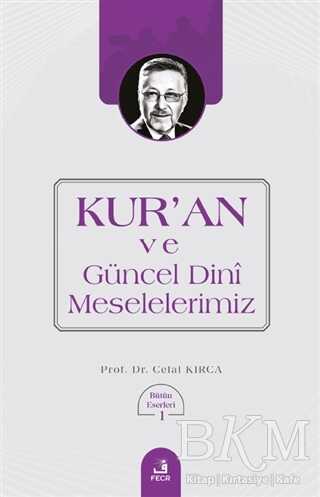 Kur`an ve Güncel Dini Meselelerimiz kapağı