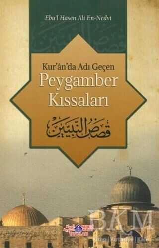 Kur`an`da Adı Geçen Peygamber Kıssaları kapağı