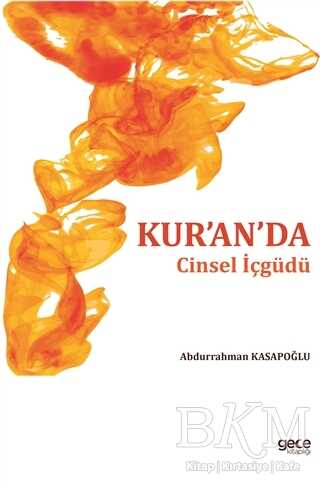 Kur`an`da Cinsel İçgüdü