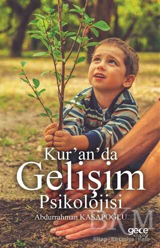 Kur`an`da Gelişim Psikolojisi
