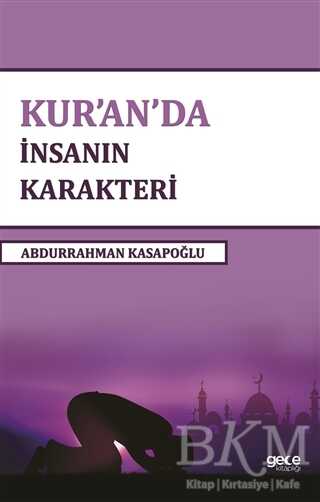Kur`an`da İnsanın Karakteri