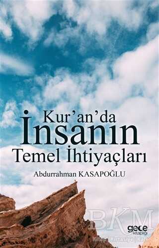 Kur`an`da İnsanın Temel İhtiyaçları