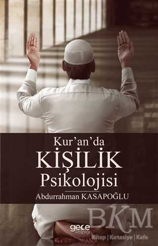Kur`an`da Kişilik Psikolojisi