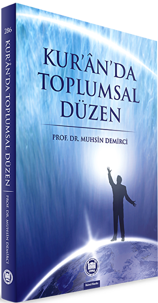 Kur`an`da Toplumsal Düzen