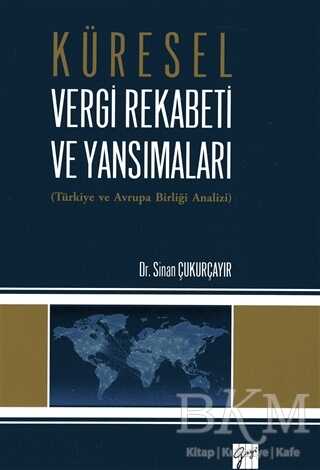 Küresel Vergi Rekabeti ve Yansımaları