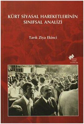 Kürt Siyasal Hareketlerinin Sınıfsal Analizi