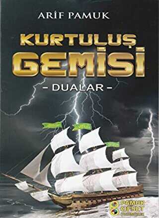 Kurtuluş Gemisi - Dualar Dua-217