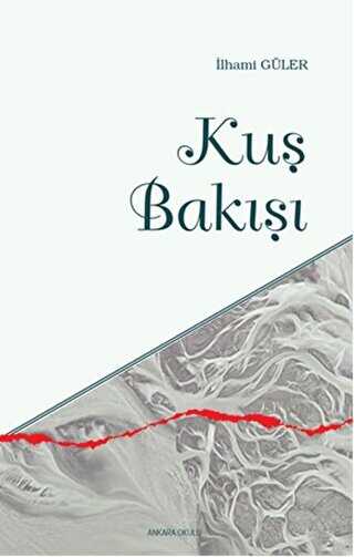 Kuş Bakışı