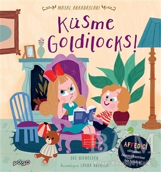 Küsme Goldilocks! - Masal Arkadaşları kapağı