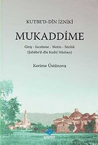 Kutbe`d-Din İzniki Mukaddime